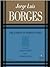 The Garden of Forking Paths by Jorge Luis Borges