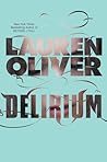 Delirium by Lauren Oliver