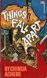 Things Fall Apart by Chinua Achebe