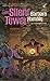 The Silent Tower (Windrose Chronicles, #1) by Barbara Hambly