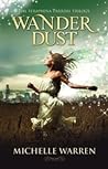 Wander Dust by Michelle Warren