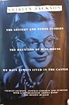 The Lottery and Other Stories; The Haunting of Hill House; We... by Shirley Jackson