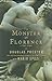 The Monster of Florence by Douglas Preston