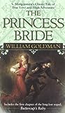 The Princess Bride by William Goldman