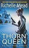 Thorn Queen (Dark Swan, #2)