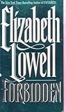 Forbidden by Elizabeth Lowell