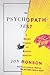 The Psychopath Test: A Journey Through the Madness Industry