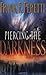 Piercing the Darkness (Darkness, #2)