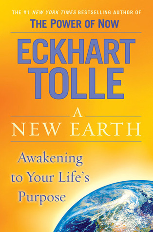 A New Earth by Eckhart Tolle