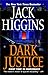 Dark Justice (Sean Dillon, #12)