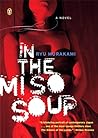 In the Miso Soup by Ryū Murakami