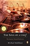 The Soul of a Chef by Michael Ruhlman