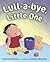 Lull-a-bye, Little One