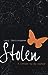 Stolen (Stolen, #1) by Lucy Christopher