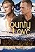 Bounty of Love (Love, #3)