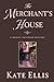 The Merchant's House (Wesley Peterson, #1)