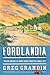 Fordlandia: The Rise and Fa...