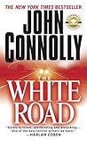 The White Road by John Connolly