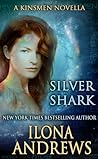 Silver Shark by Ilona Andrews