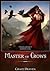 Master of Crows (Master of Crows, #1)