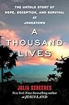 A Thousand Lives by Julia Scheeres