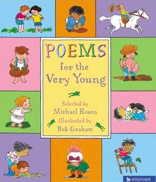 Poems for the Very Young by Michael J. Rosen