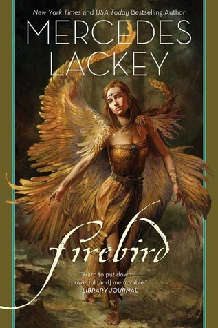 Firebird by Mercedes Lackey