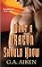 What a Dragon Should Know (Dragon Kin, #3) by G.A. Aiken