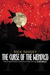 The Curse of the Wendigo by Rick Yancey