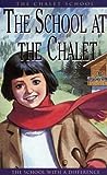 The School at the Chalet (The Chalet School, #1)