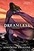 Dreamless (Starcrossed, #2)