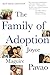 The Family of Adoption: Completely Revised and Updated