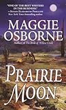 Prairie Moon by Maggie Osborne