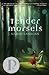 Tender Morsels by Margo Lanagan