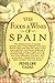 The Foods and Wines of Spain by Penelope Casas