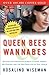 Queen Bees and Wannabes by Rosalind Wiseman