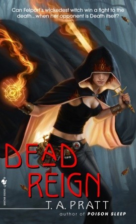 Dead Reign by T.A. Pratt