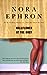 Wallflower at the Orgy by Nora Ephron