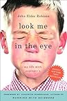 Look Me in the Eye by John Elder Robison