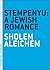 Stempenyu: A Jewish Romance...