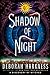 Shadow of Night by Deborah Harkness