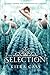 The Selection (The Selectio...