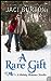 A Rare Gift (Kent Brothers, #2)