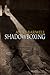 Shadowboxing (Echoes Rising, #1)