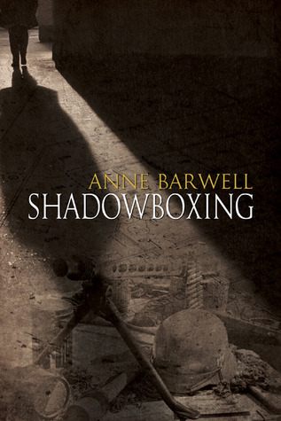 Shadowboxing by Anne Barwell