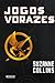 Jogos Vorazes by Suzanne Collins