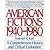 American Fictions 1940-1980...