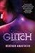 Glitch (Glitch, #1)