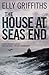 The House at Sea's End (Ruth Galloway, #3)