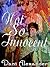 Not So Innocent (Shattered Glass, #2)